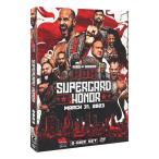 ROH 輸入盤DVD「Supercard Of Honor 2023《2枚組》」（2023年3月31日ロサンゼルス） ※リージョンALL