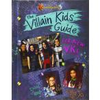 DESCENDANTS 3:The Villain Kids' Guide for New VKs(英語)