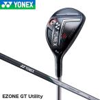 ヨネックス イーゾーン GT ユーティリティー【U3(19°)/SR】シャフト：RK-03GT カーボン EZONE YONEX 2022