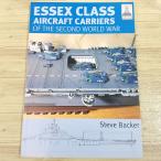  пластиковая модель произведение [SHIP CRAFT 12e секс класс ESSEX CLASS Aircraft Carriers of The Second World War] иностранная книга пустой .. судно модель авиация ..