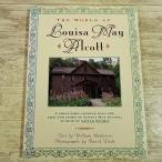 小説関連[若草物語 オルコットの世界 The World of Louisa May Alcott] ビジュアル伝記 写真 洋書 英語