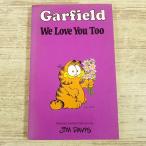  за границей комикс [ Garfield GARFIELD : We Love Yout Too?] иностранная книга английский язык комикс новая книга размер комикс * полоса 