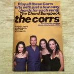 歌本[ギター弾き語り コアーズ コード・ソングブック The Corrs: Chord Songbook] 15曲 洋書 洋楽 コードネーム付き歌詞