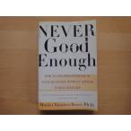  три person . выгорание иметь [ б/у ]Never Good Enough How to use Perfectionism to Your/M.R. автобус ko/ свободный Press иллюстрации версия иностранная книга коробка (1)