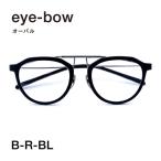 eye-bow オーバル B-R-BL ブラック