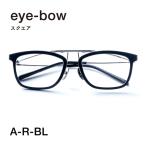 eye-bow スクエア A-R-BL ブラック
