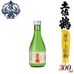 承平土佐鶴 300ml