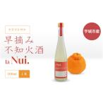 早摘み 不知火 酒 500ml