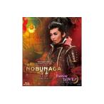 月組公演ブルーレイ NOBUNAGA -下天の夢-