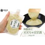飲料類 神農家のだだちゃ豆甘酒 200g