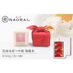 米 つや姫 産つや姫 奥出雲NAORAI 瑞穂米