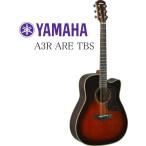 [※お取り寄せ商品] YAMAHA A3R ARE 【TBS】 ヤマハ エレクトリック・アコースティック・ギター