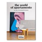 The World of Apartamento: Ten Years of Everyday Life Interiors