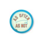 AS OFTEN AS NOT - TRAY by Lawrence Weiner ローレンス・ウェイナー