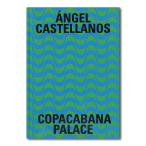COPACABANA PALACE( Anne ад * rental tejanos) фотоальбом 