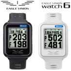 【期間限定】 イーグルビジョン ウォッチ 6 GPSゴルフナビ 腕時計型 watch6 EV-236 【sbn】