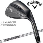 【期間限定】 キャロウェイ JAWS FORGED ウェッジ チャコールブラック 2023モデル 日本仕様 19sbn-Z