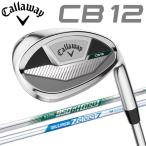 (期間限定) キャロウェイ CB12 ウェッジ Callaway Golf シービー 日本仕様 2025モデル (sbn)