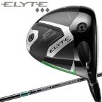 キャロウェイ エリート トリプルダイヤ ELYTE ◆◆◆ ドライバー Callway Golf 2025モデル 日本仕様