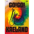 ショッピングKAELAND KAELA presents GO!GO! KAELAND 2014 -10years anniversary-(DVD初回盤)