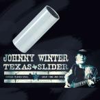 Jim Dunlop[ Jim Dunlop ] Johnny Winter Texas steel скользящий 