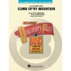 [楽譜] 《吹奏楽譜》すべての山へ登れ(「サウンド・オブ・ミュージック」より)(Climb Ev'ry Mou...【10,000円以上送料無料】(CLIMB EV'RY MOUNTAIN)《