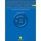[楽譜] 歌手のためのジャズスタンダード曲集《輸入ピアノ楽譜》【10,000円以上送料無料】(Singer's Book of Jazz Standards - Men's Edition , The)《