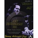 [楽譜] ジェイミー・プレイアロング Vol.118 ジョーイ・デフランシスコ・B3オルガン曲集(CD付)《輸...【10,000円以上送料無料】(Jamey Aebersold Jazz,