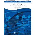 [楽譜] アリゾナ−ネイティヴ・アメリカンの旋律による序曲 (チェザリーニ) 吹奏楽譜【送料無料】(ARIZONA)《輸入楽譜》