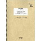 楽譜  Eyes On Me/ファイナル・ファンタジー・より/フェイ・ウォン(LPS012/ピアノ・ソロ/オンデマンド)