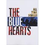 楽譜　ザ・ブルーハーツ／ALL TIME SINGLES SUPER PREMIUM BEST(バンド・スコア)