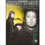 楽譜  フォーリング・スローリー(【415779】/00-31375/ピアノ・ヴォーカル・ギター/輸入楽譜(T))