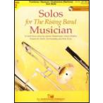 楽譜 ライジング・バンドのためのソロ曲集(トロンボーン/バスーン/バリトンB.C.)(ピアノ伴奏CD付)(080-3999-33/輸入楽譜(T))
