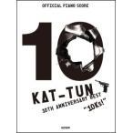  музыкальное сопровождение KAT-TUN/KAT-TUN 10TH ANNIVERSARY BEST*10Ks!"(14538/ официальный * фортепьяно * оценка )