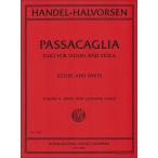 楽譜　ハルヴォルセン／ヘンデルの主題によるパッサカリア 【Violin＆Viola】(【1787573】／3362／ヴァイオリンとヴィオラ／輸入楽譜（T）)