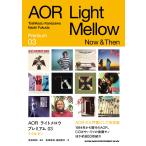 AORライトメロウ プレミアム 03/ナウ&ゼン(音楽書)(65761)