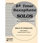  музыкальное сопровождение [ посылать за товар ][ посылать за час, срок поставки 1 неделя ~10 день ] импорт тенор саксофон Solo .... кукла. . отправка line . искривление March of a Marionette (Tenor Saxophone & Piano) /Charles G