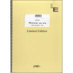 楽譜 【取寄品】LBS1452 バンドスコア Wherever you are/ONE OK ROCK