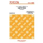 楽譜 【取寄品】ＭＡＨＲ２０ ホルン・アンサンブル ありのままで【Ｌｅｔ Ｉｔ Ｇｏ】【ホルン三重奏】
