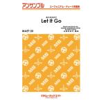 楽譜 【取寄品】ＭＡＥＴ２３ ユーフォニアム・テューバ・アンサンブル ありのままで【Ｌｅｔ Ｉｔ Ｇｏ】【ネコポスは送料無料】