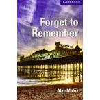 【取寄品】【取寄時、納期1〜3週間】Cambridge English Readers Level 5 Forget to Remember (Not in Book set)