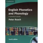 【取寄品】【取寄時、納期1〜3週間】English Phonetics and Phonology 4th Edition Paperback with Audio CDs【沖縄・離島以外送料無料】