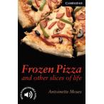 【取寄品】【取寄時、納期1〜3週間】CAMBRIDGE ENGLISH READERS LEVEL 6 FROZEN PIZZA ＆ OTHER STORIES