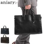 ショッピングビジネスバッグ 最大40%★5/5限定 正規取扱店 アニアリ ブリーフケース aniary Antique Leather バッグ ビジネスバッグ A4 大容量 本革 通勤 日本製 01-01009 新作 2023