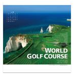 ゴルフダイジェスト Golf Digest 2016ワールドゴルフコースカレンダー 991604 カレンダー