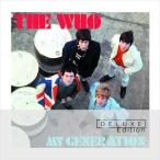 輸入盤 WHO / MY GENERATION ： DELUXE Edition [2CD]