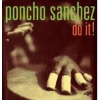 輸入盤 PONCHO SANCHEZ / DO IT! [CD]