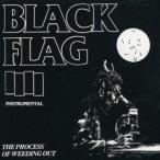 輸入盤 BLACK FLAG / PROCESS OF WEEDING OUT ： INSTRUMENTAL [CDS]