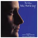 輸入盤 PHIL COLLINS / HELLO I MUST BE GOING [CD]