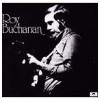 輸入盤 ROY BUCHANAN / ROY BUCHANAN [CD]